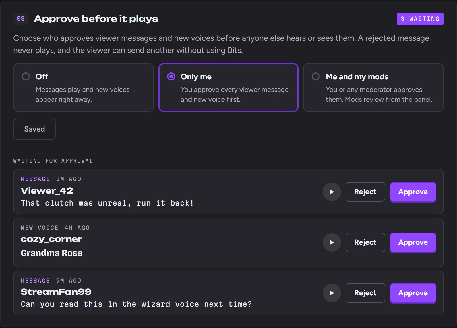 Approve before it plays: choose Off, Only me, or Me and my mods, with messages and a voice waiting for approval.